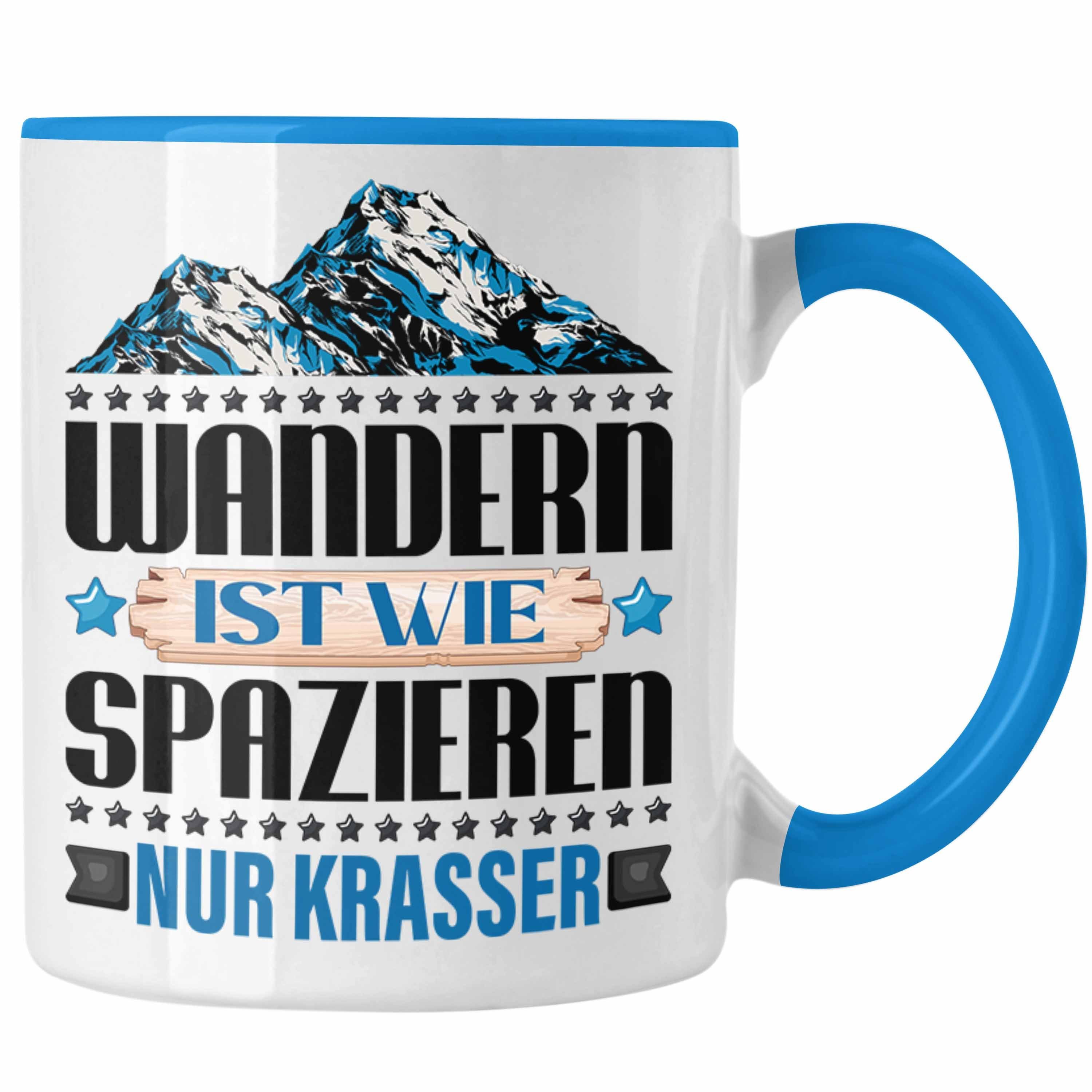 Trendation Tasse Wandern Tasse Geschenk Spruch Wanderer Wandern Ist Wie Spazieren Nur K Blau | Teetassen