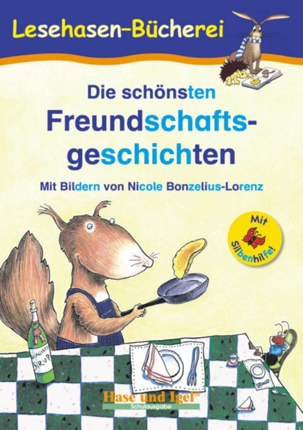 Die schönsten Freundschaftsgeschichten / Silbenhilfe / Anne Steinwart