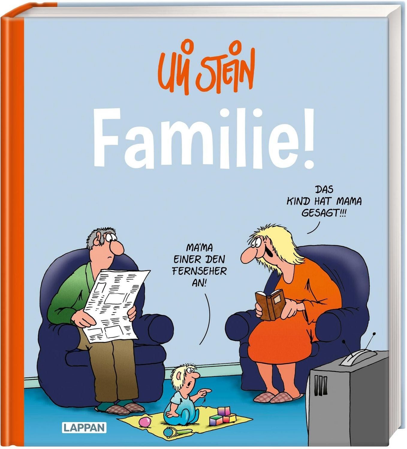 Uli Stein: Plötzlich Familie!: Familie! / Uli Stein