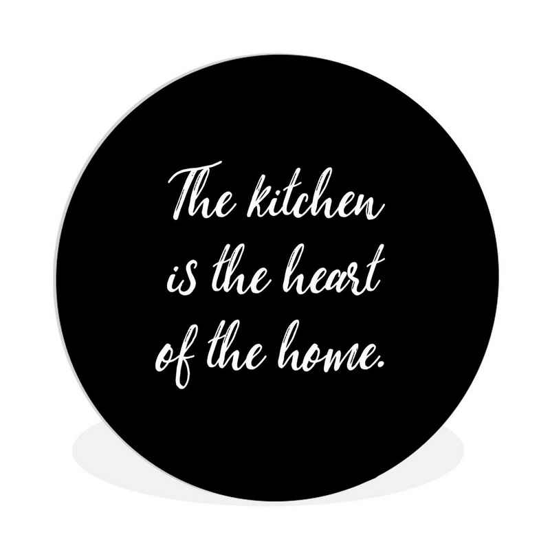 MuchoWow Gemälde Sprichwörter - Kochen - Zuhause - Die Küche ist das Herz des Hauses -, (1 St), Kreis Wanddekoration Forex, Rundes Wandbild, Wohnzimmer, 30x30 cm