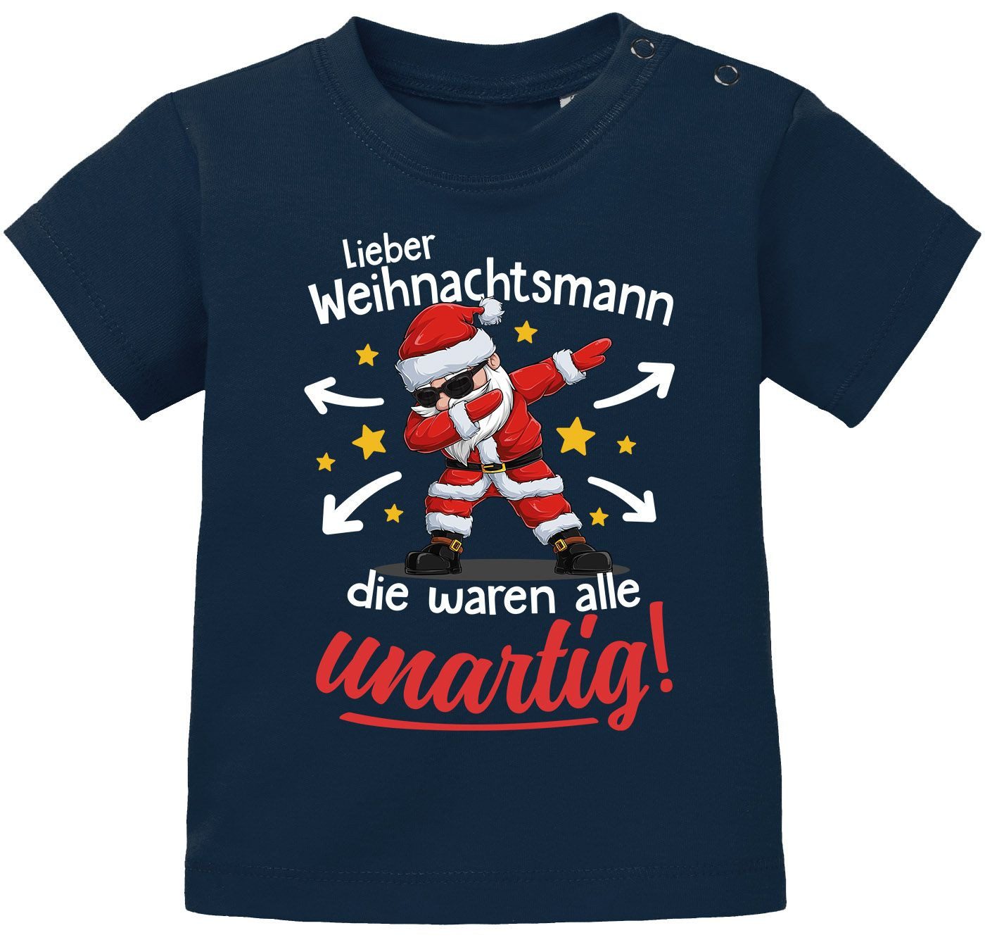 Print-Shirt Baby Shirt kurzarm Weihnachten XMAS Spruch Lustig Die waren allle