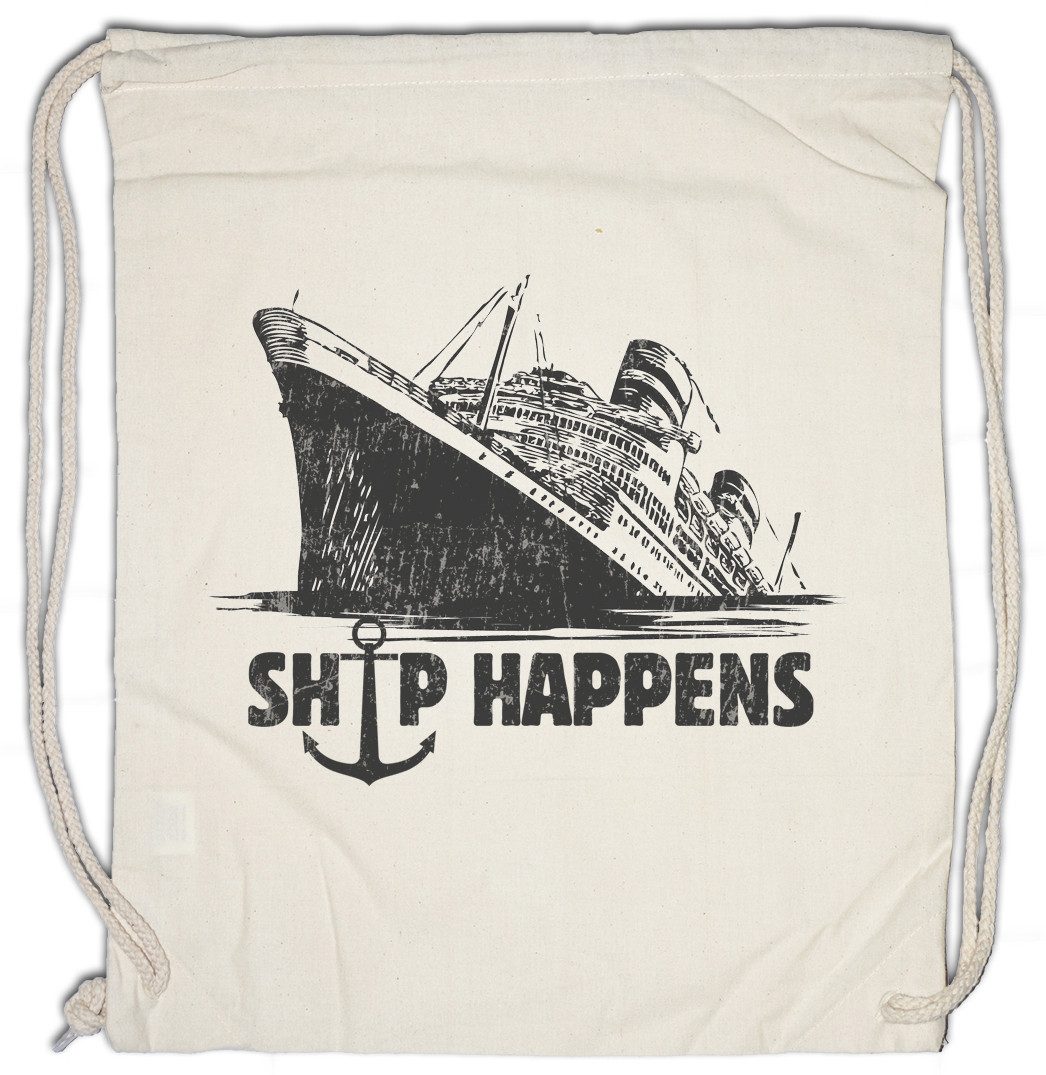 Turnbeutel Ship Happens Turnbeutel Sailor Segler Schiff Boat Segeln Fahren