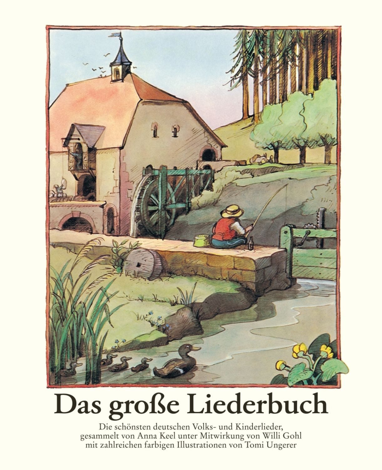 Das große Liederbuch / Tomi Ungerer
