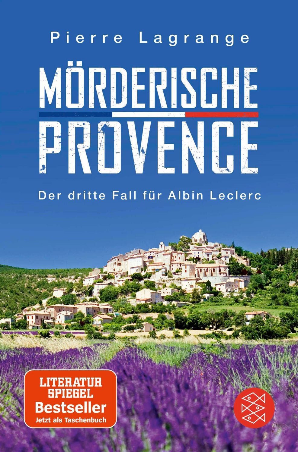Mörderische Provence / Pierre Lagrange