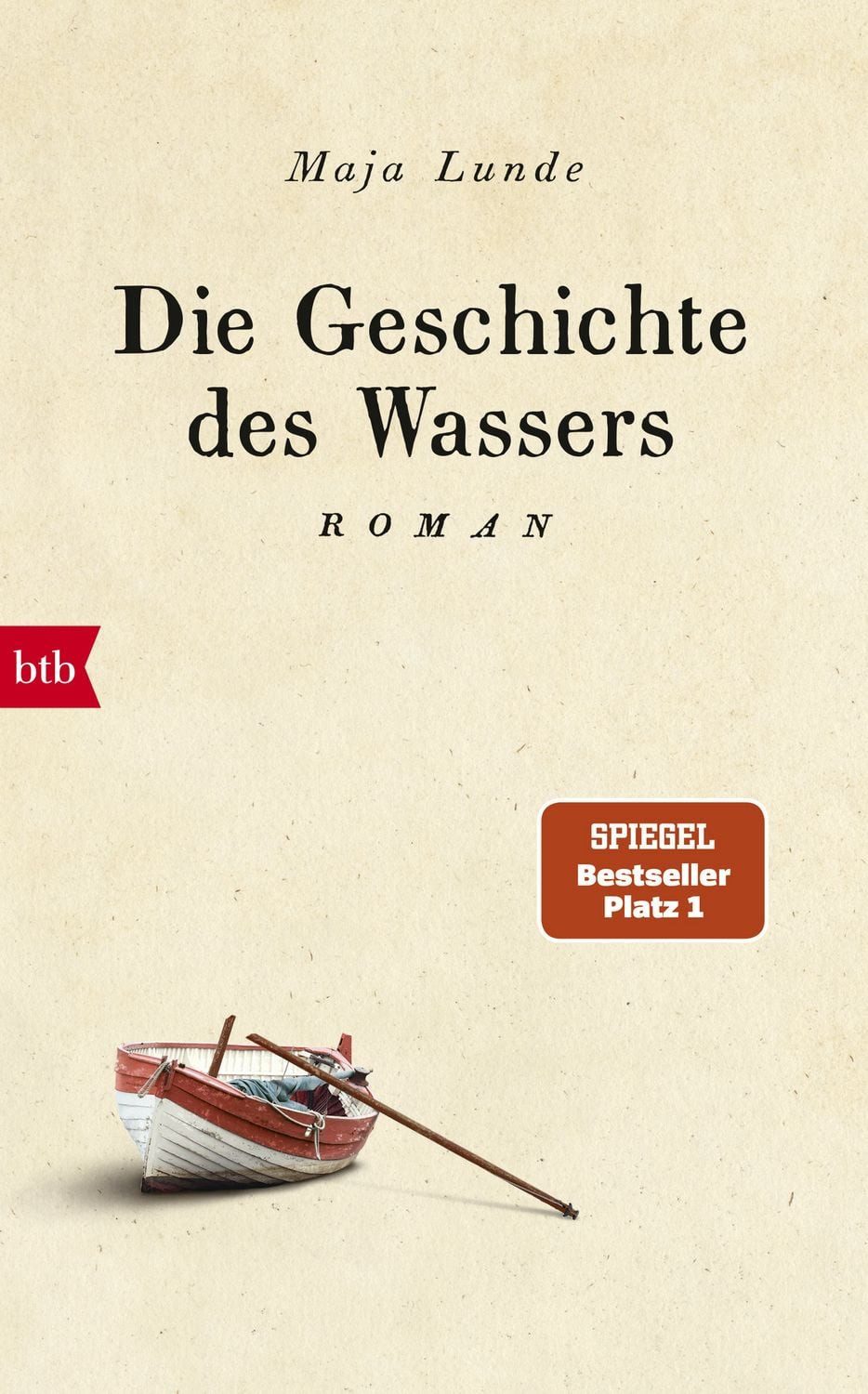 Die Geschichte des Wassers / Maja Lunde