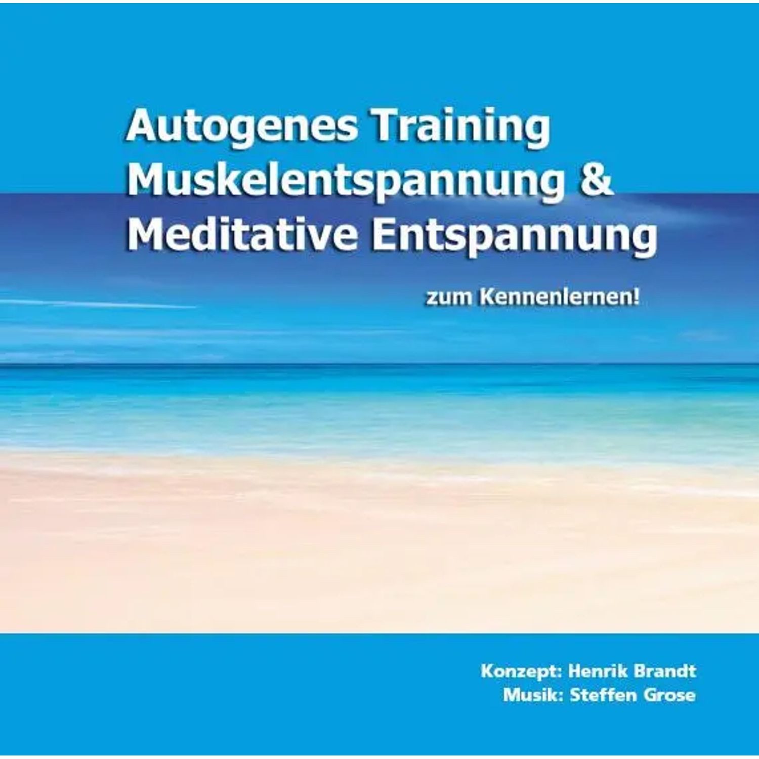 Brandt Hörspiel Autogenes Training, Muskelentspannung & Meditative Entspannung zum...