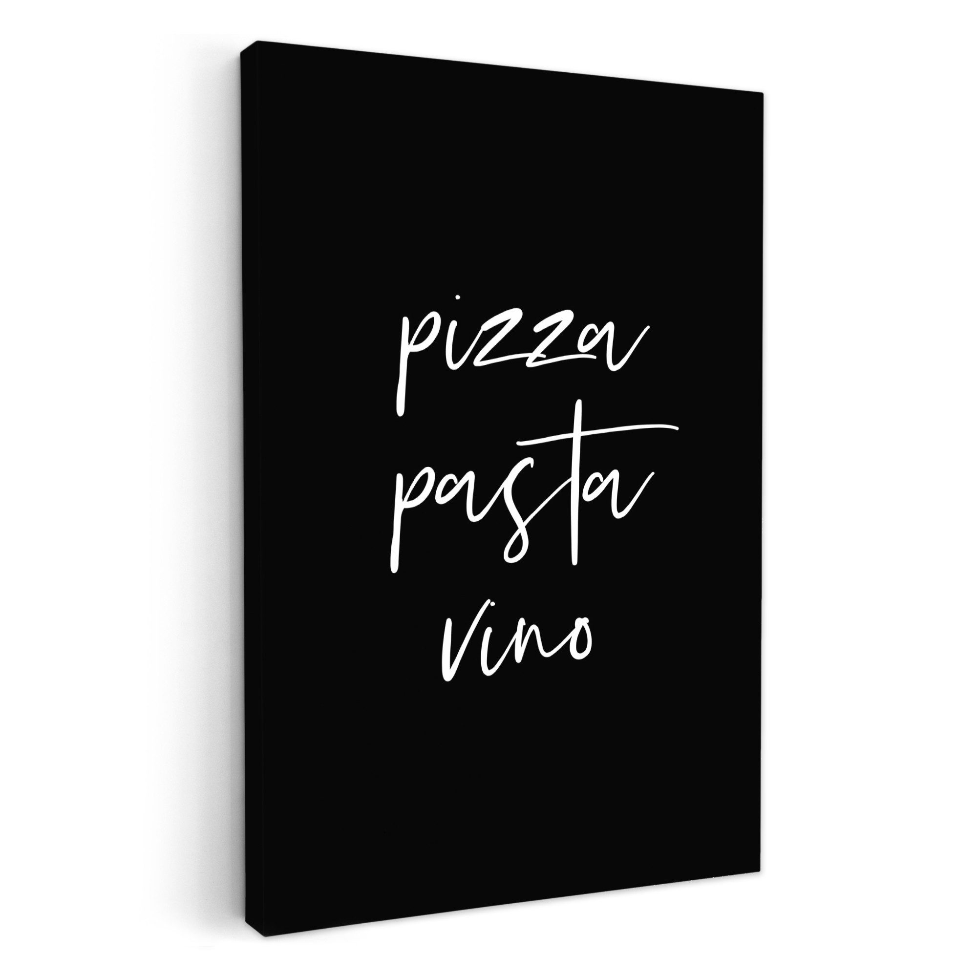 OneMillionCanvasses® Leinwandbild Zitat - Pizza, Pasta, Vino - Schwarz - We günstig online kaufen