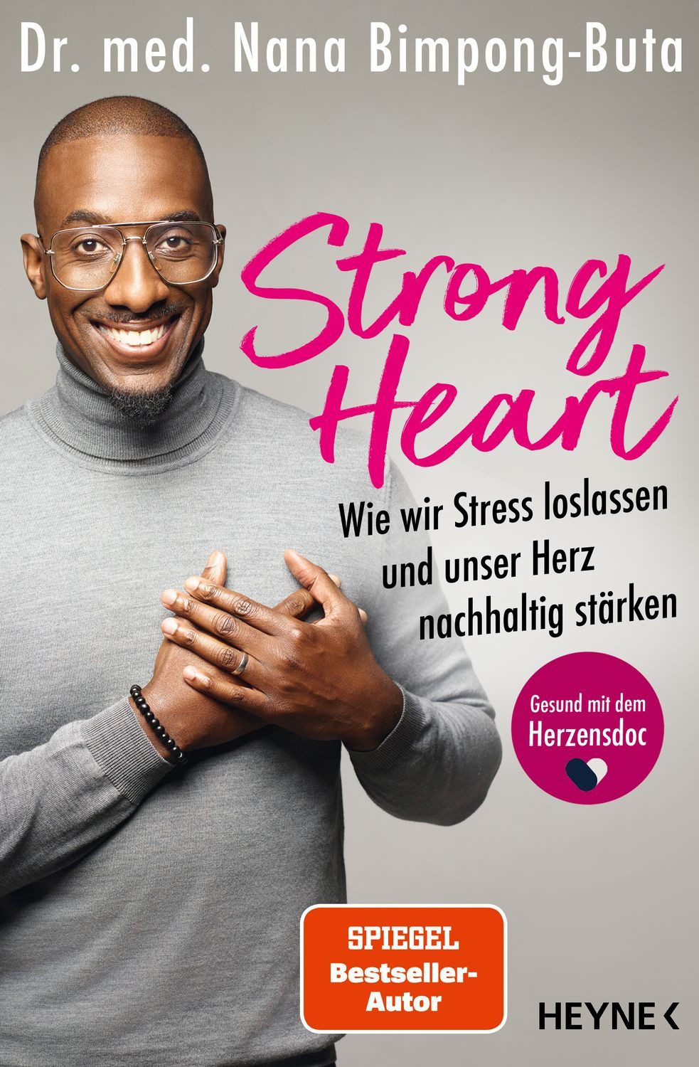 Strong Heart / Nana-Yaw Bimpong-Buta