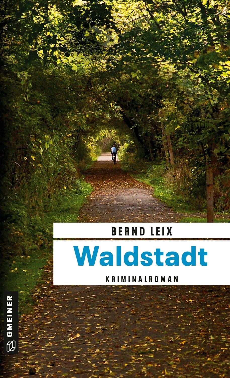 Waldstadt / Bernd Leix