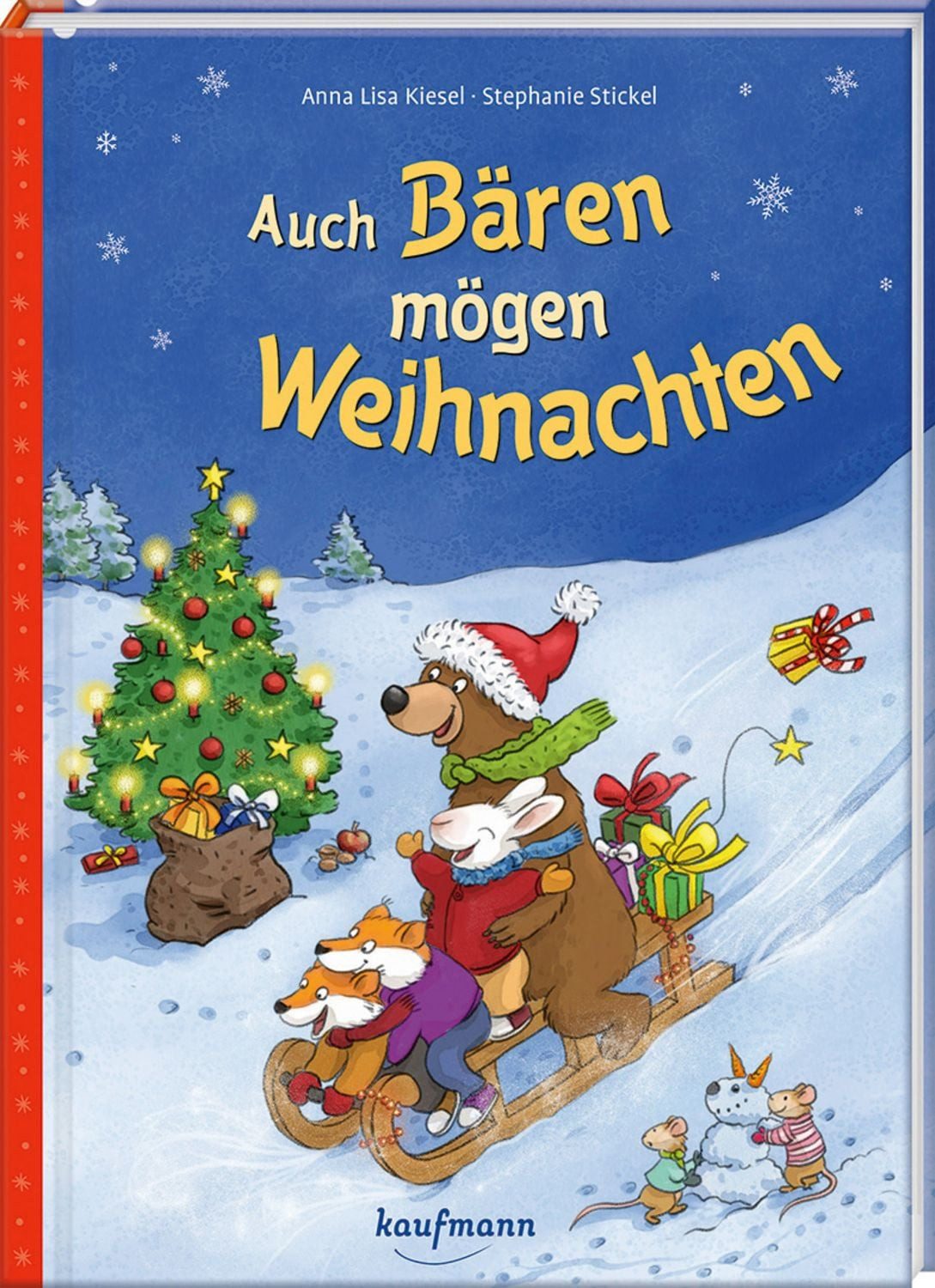 Auch Bären mögen Weihnachten / Anna Lisa Kiesel