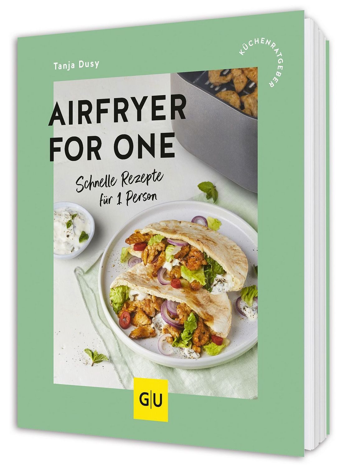 Airfryer for One / Tanja Dusy