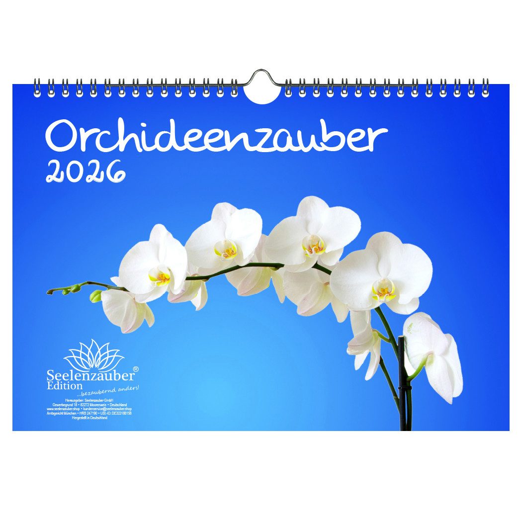 Seelenzauber Wandkalender Orchideenzauber DIN A4 Kalender für 2026 Orchideen und Blüten