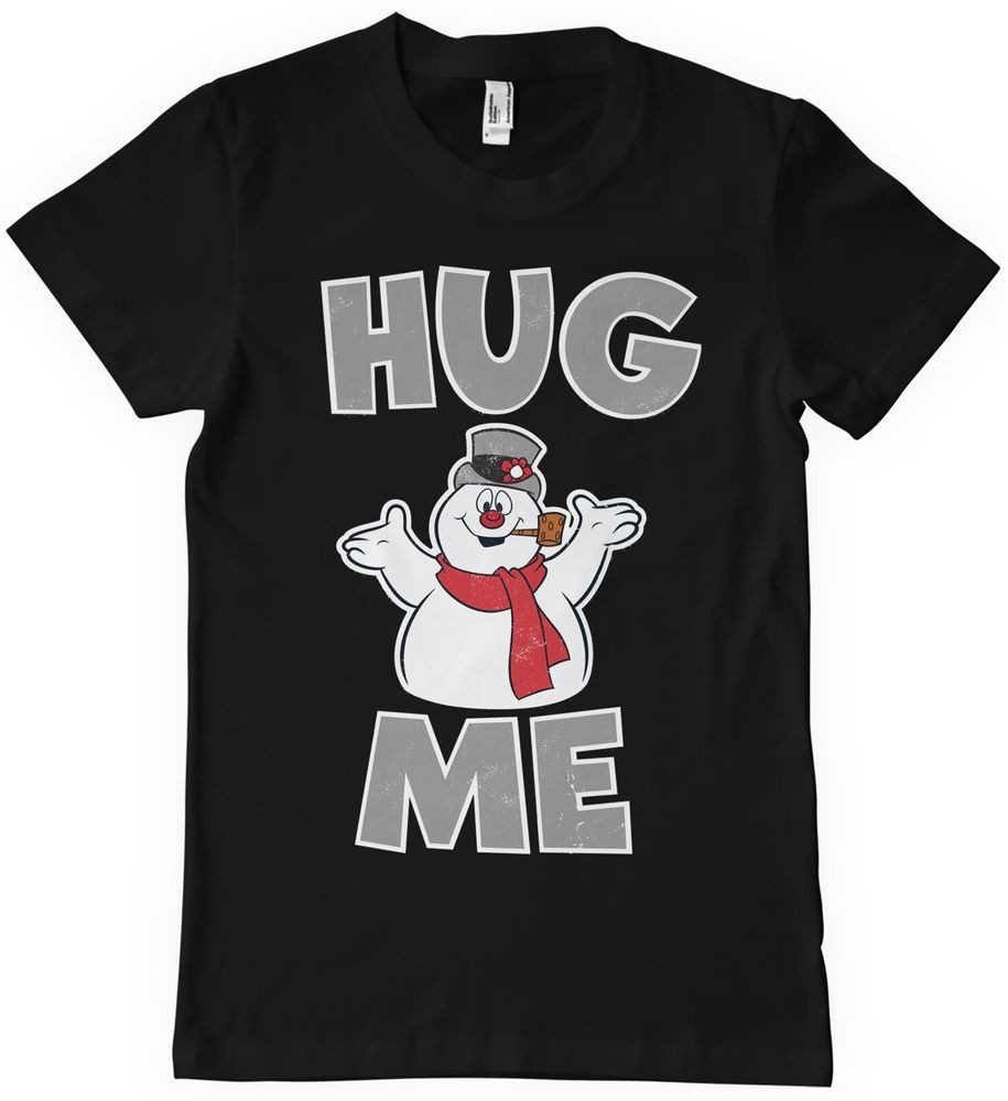 Frosty The Snowman T-Shirt Hug Me T-Shirt