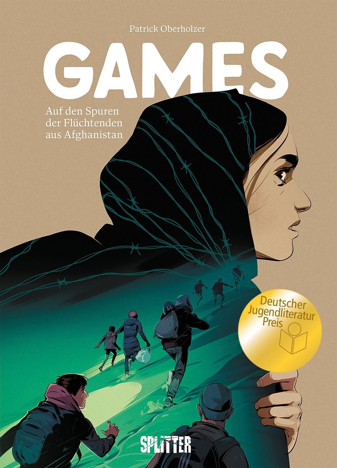 Games – auf den Spuren der Flüchtenden aus Afghanistan / Patrick Oberholzer, Eine dokumentarische Graphic Novel