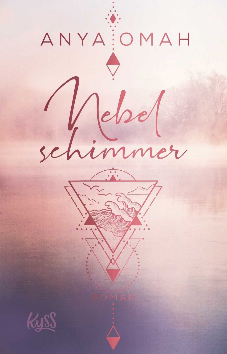 Nebelschimmer / Anya Omah
