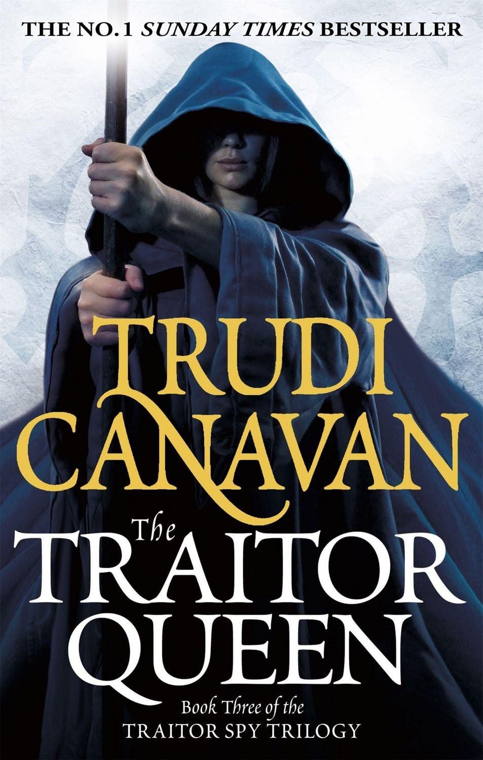The Traitor Spy Trilogy 03. The Traitor Queen / Trudi Canavan
