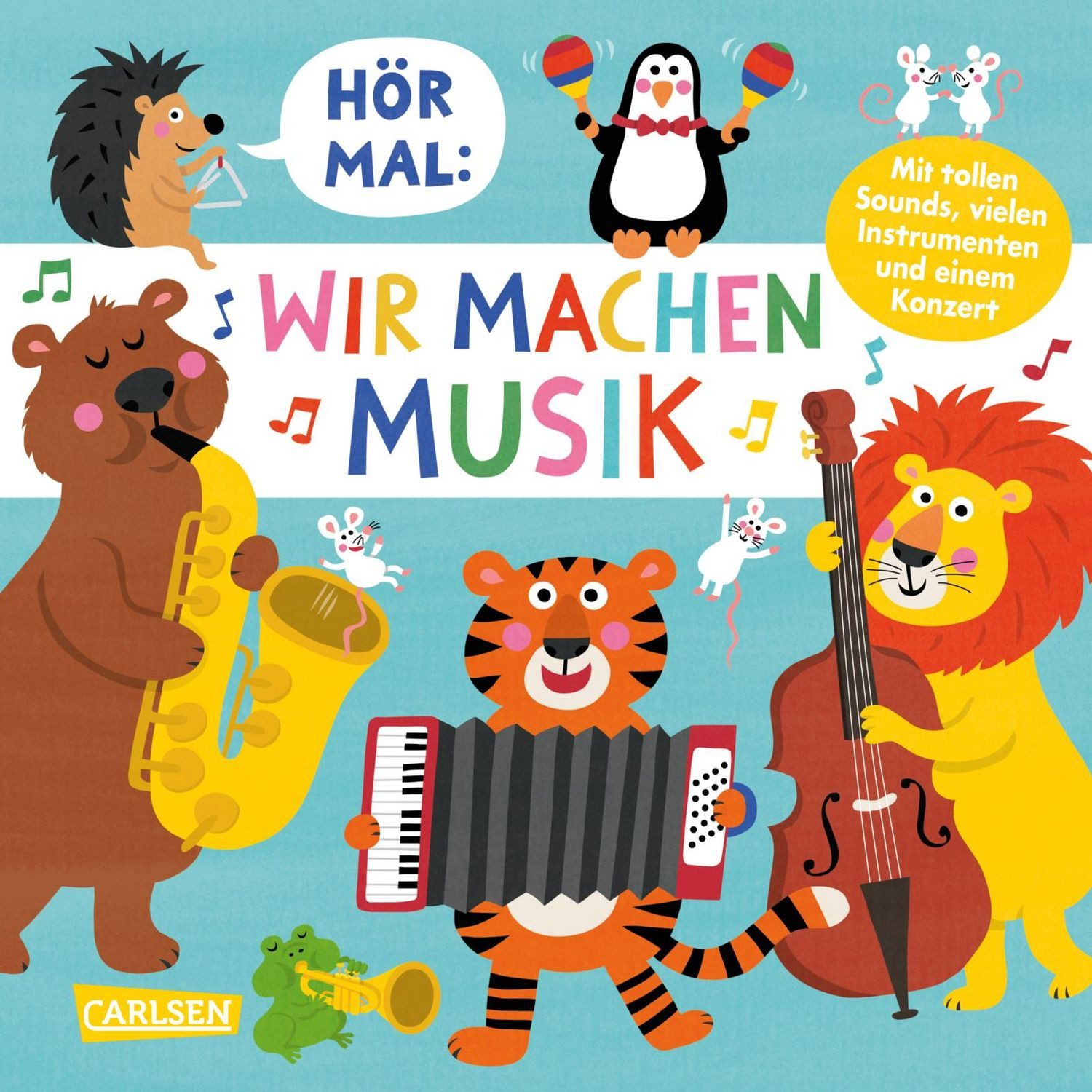 Hör mal (Soundbuch): Wir machen Musik / Nastja Holtfreter, Pappbilderbuch über die Musikinstrumente für Kinder ab 2 Jahre - mit authentischen Geräuschen und erstem Sachwissen