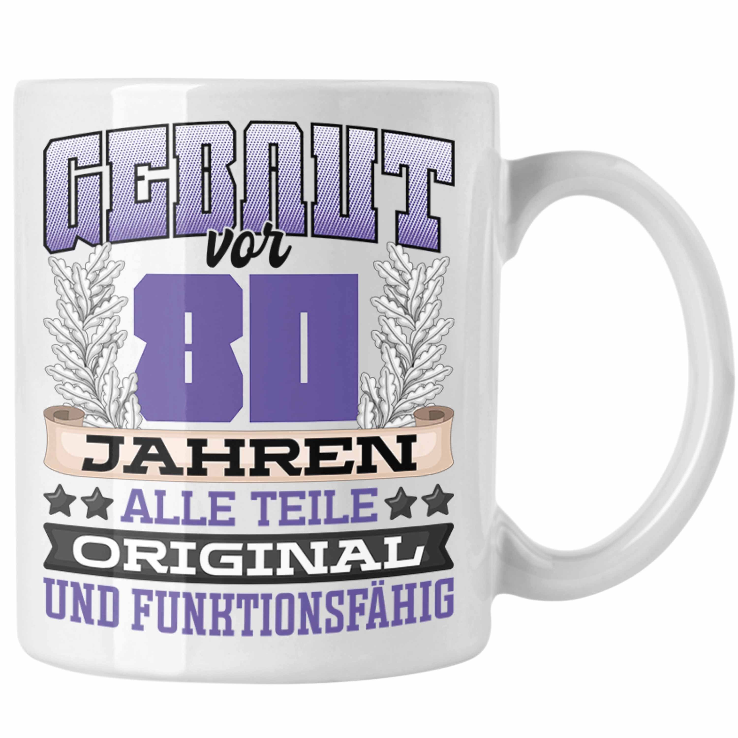 Trendation Tasse 80. Geburtstag Tasse Geschenk Frauen Männer Spruch Gebaut Vor 80 Jahre