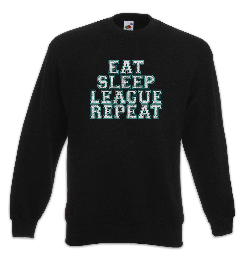Sweatshirt Eat Sleep League Repeat Sweatshirt Gamer Games Gaming Video PC RPG