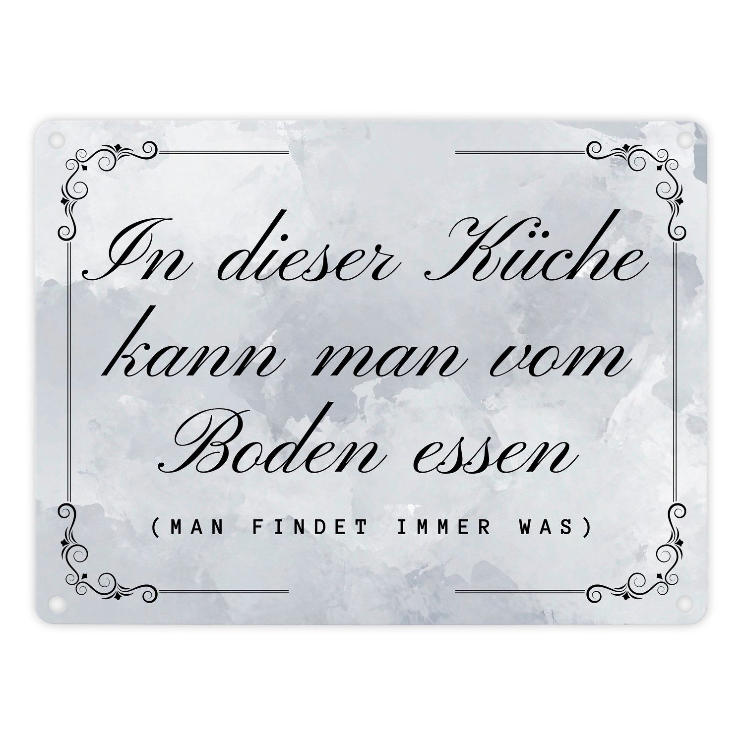 Metallschild Küchen Metallschild in 15x20 cm mit Spruch dieser Küche kann man vom