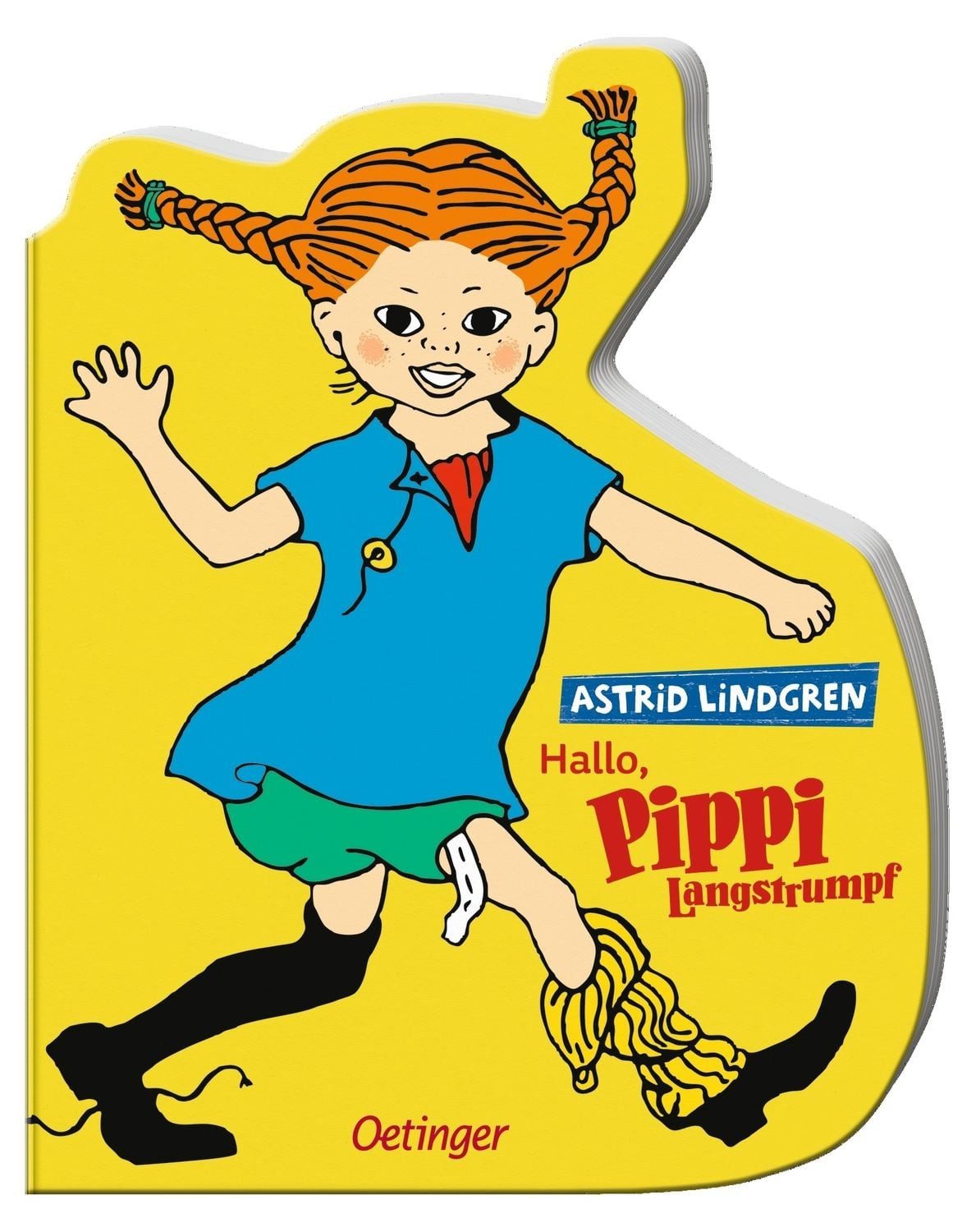 Hallo, Pippi Langstrumpf! / Astrid Lindgren, Konturgestanztes Pappbilderbuch zum Kennenlernen des Klassikers für Kinder ab 2 Jahren
