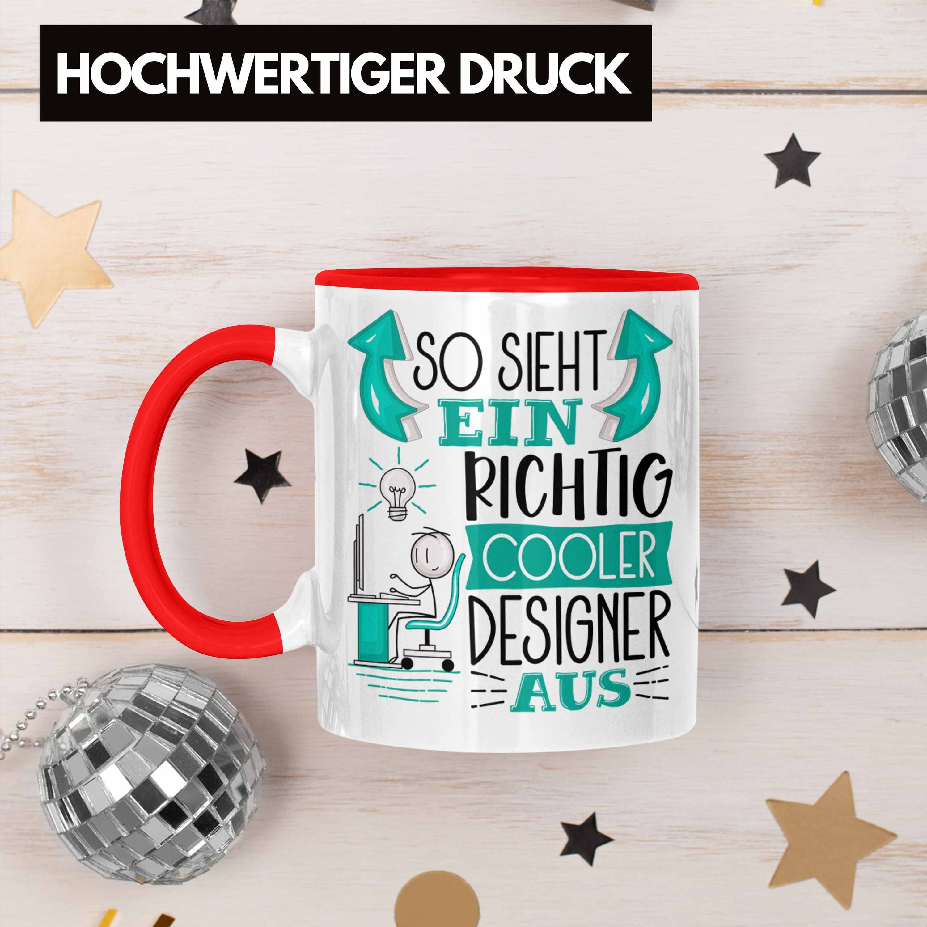 Tasse Trendation Geschenk Tasse Designer RIchtig Aus So Rot Gesch Cooler Ein Sieht Designer