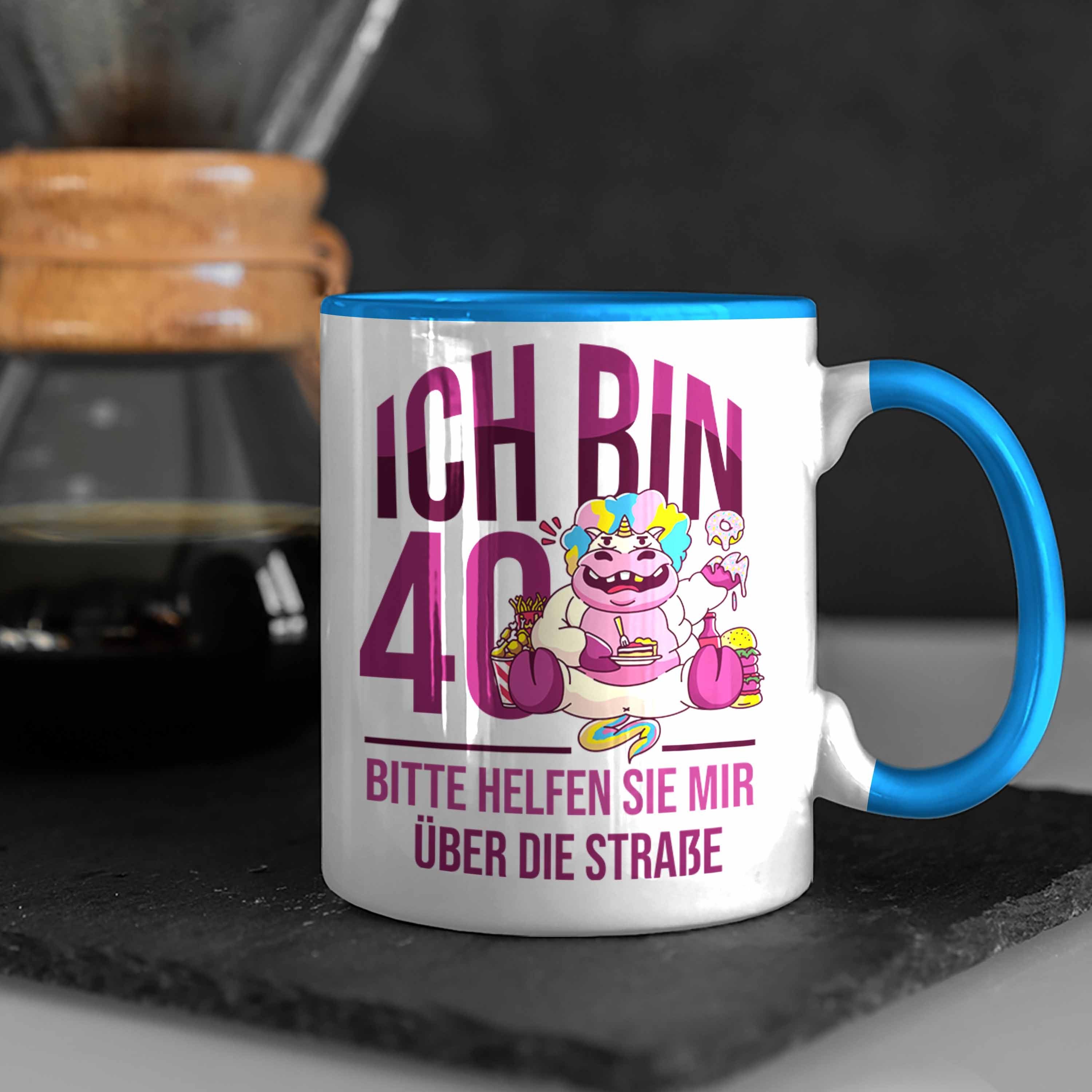 Trendation Tasse Lustige Tasse zum Blau für Geburtstag Einhorn Geschenkidee Frauen - 40. 40e