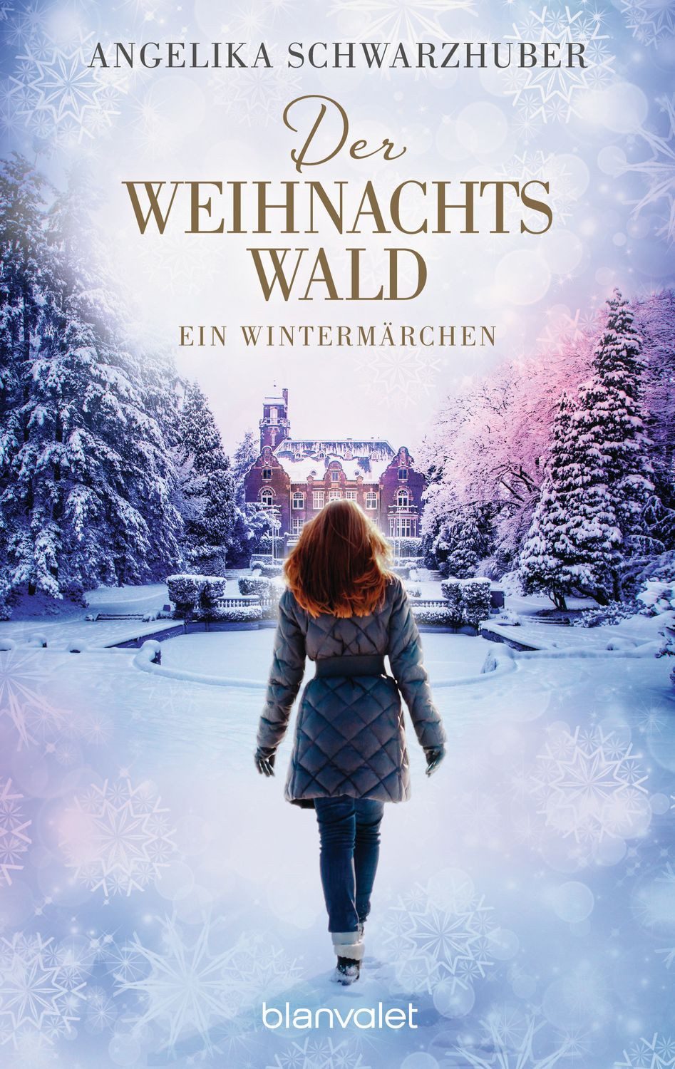 Der Weihnachtswald / Angelika Schwarzhuber