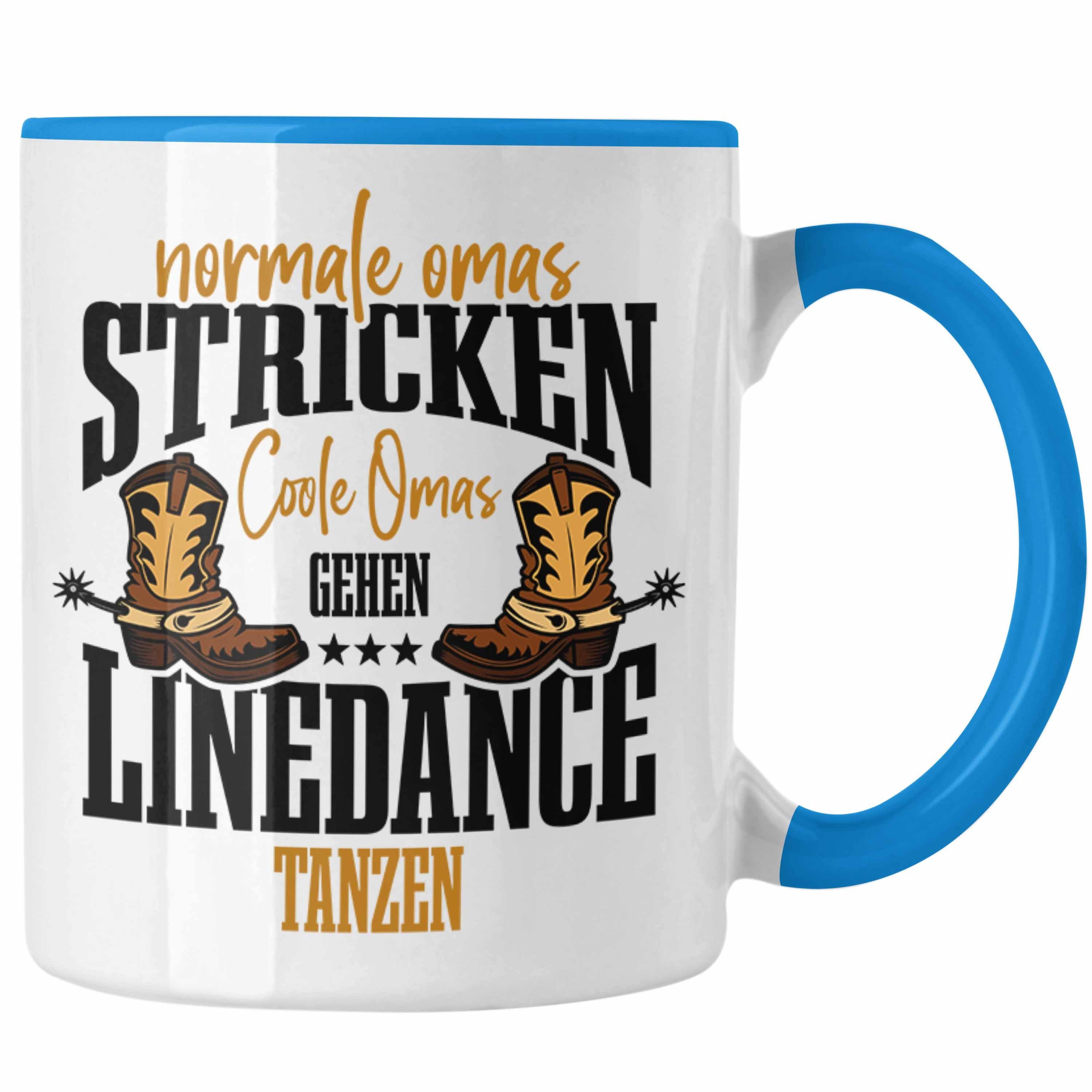 Trendation Tasse Lustiges Line Dance Blau Omas für coole Geschenk