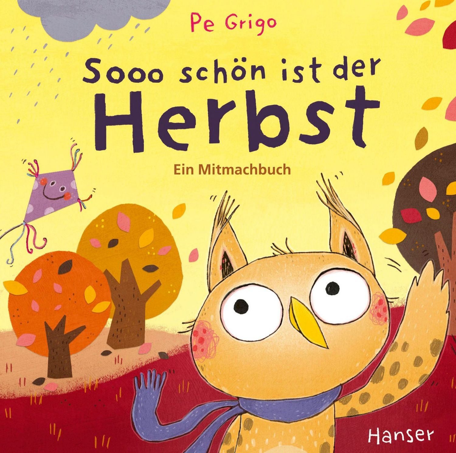 Sooo schön ist der Herbst / Pe Grigo
