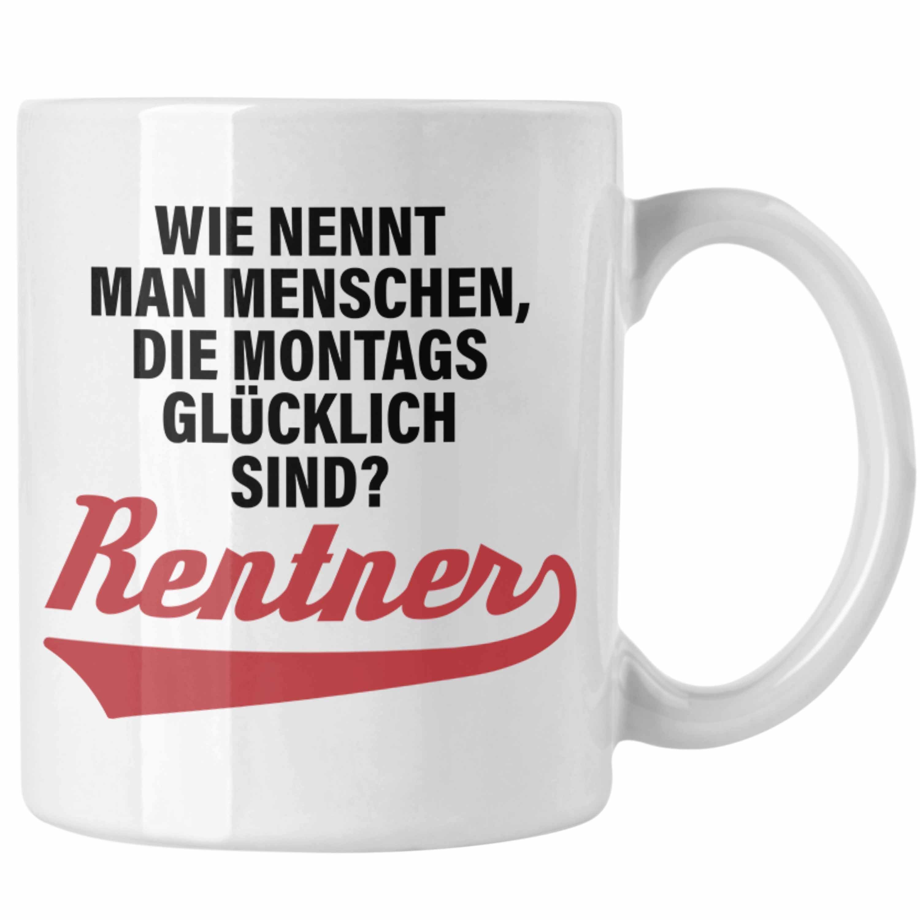 Tasse Rente Rentnerin Renter Lustig Trendation Geschenk Tasse Trendation Mann Frau - Ruhestand Abschied Weiss Sprüche Renteneintritt