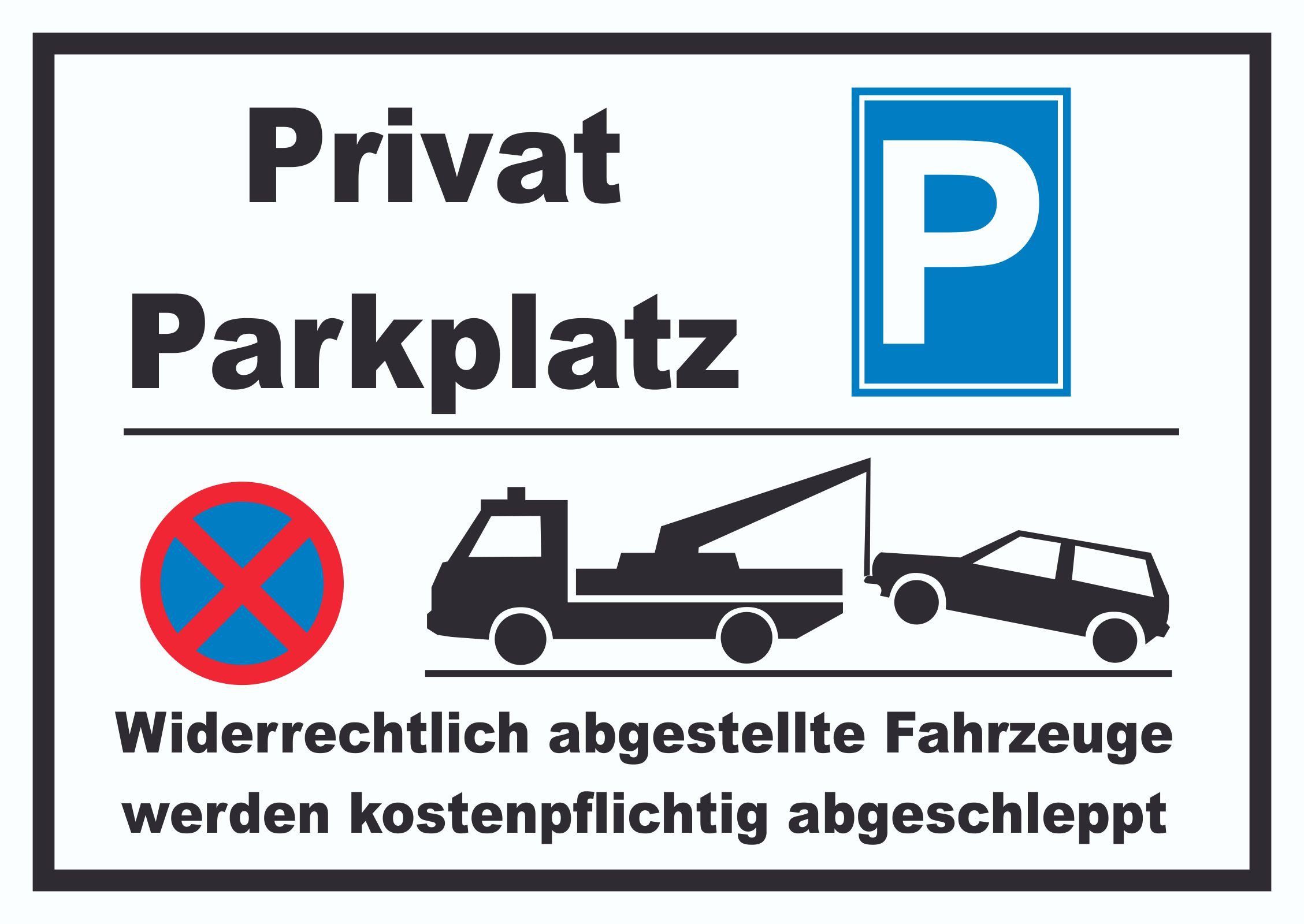 HB-Druck Hinweisschild Privat Parkplatz Schild, wetterfest, stabil, UV-beständig, kratzfest
