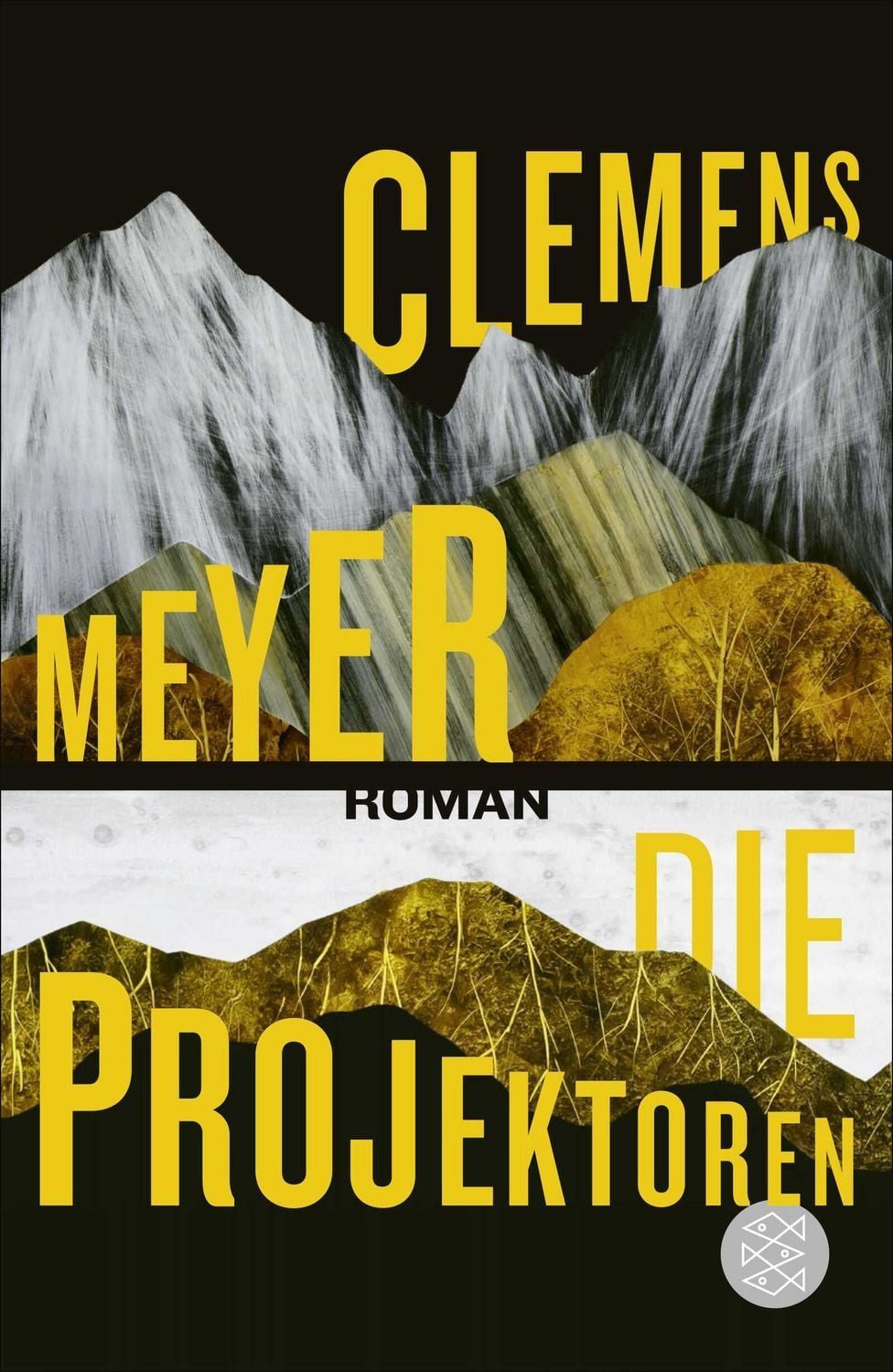 Die Projektoren / Clemens Meyer
