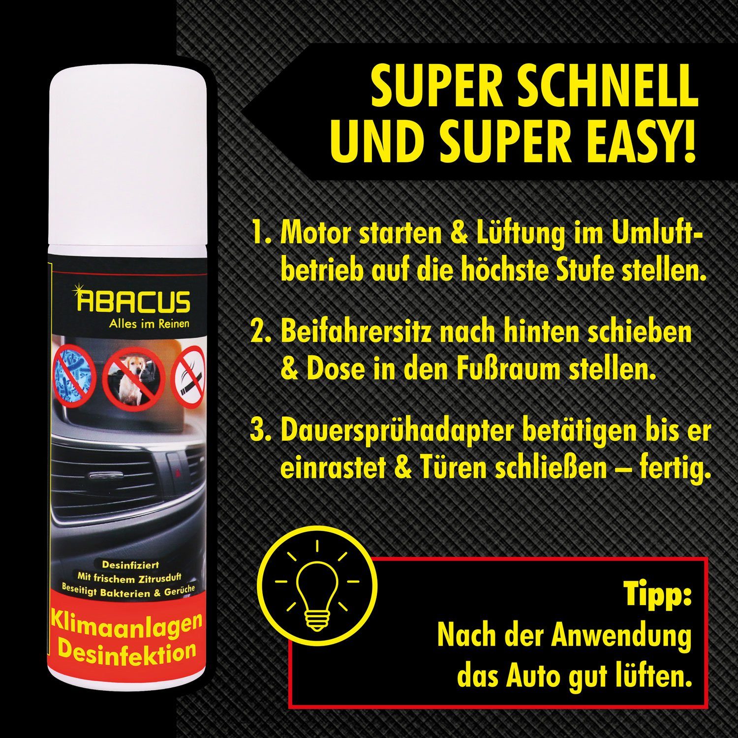 (Schnell Selbstwirkend Produkt [- und Oberflächen-Desinfektionsmittel Effektiv, arbeitet Selbstständig) Desinfektion ABACUS Klimadesinfektion Klimaanlagen Auto