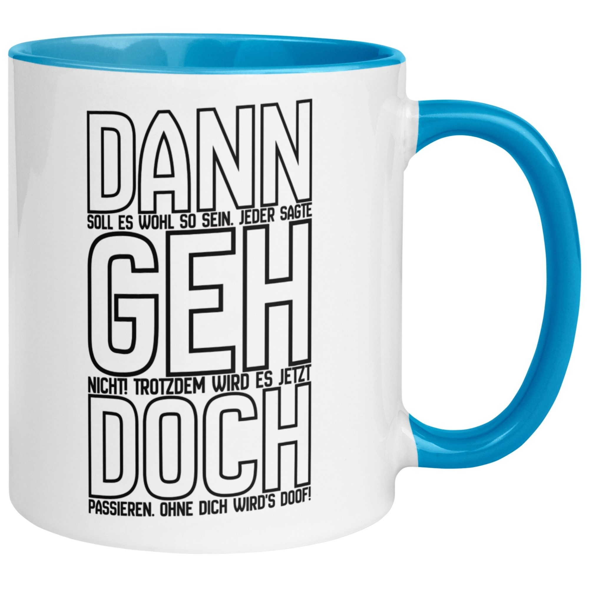 Momentals Tasse Abschied – „Dann geh doch“ – Abschiedsgeschenk für Kollegin/Kollegen, Gratis Versand · Links-&Rechtshänder · Spülmaschinenfest