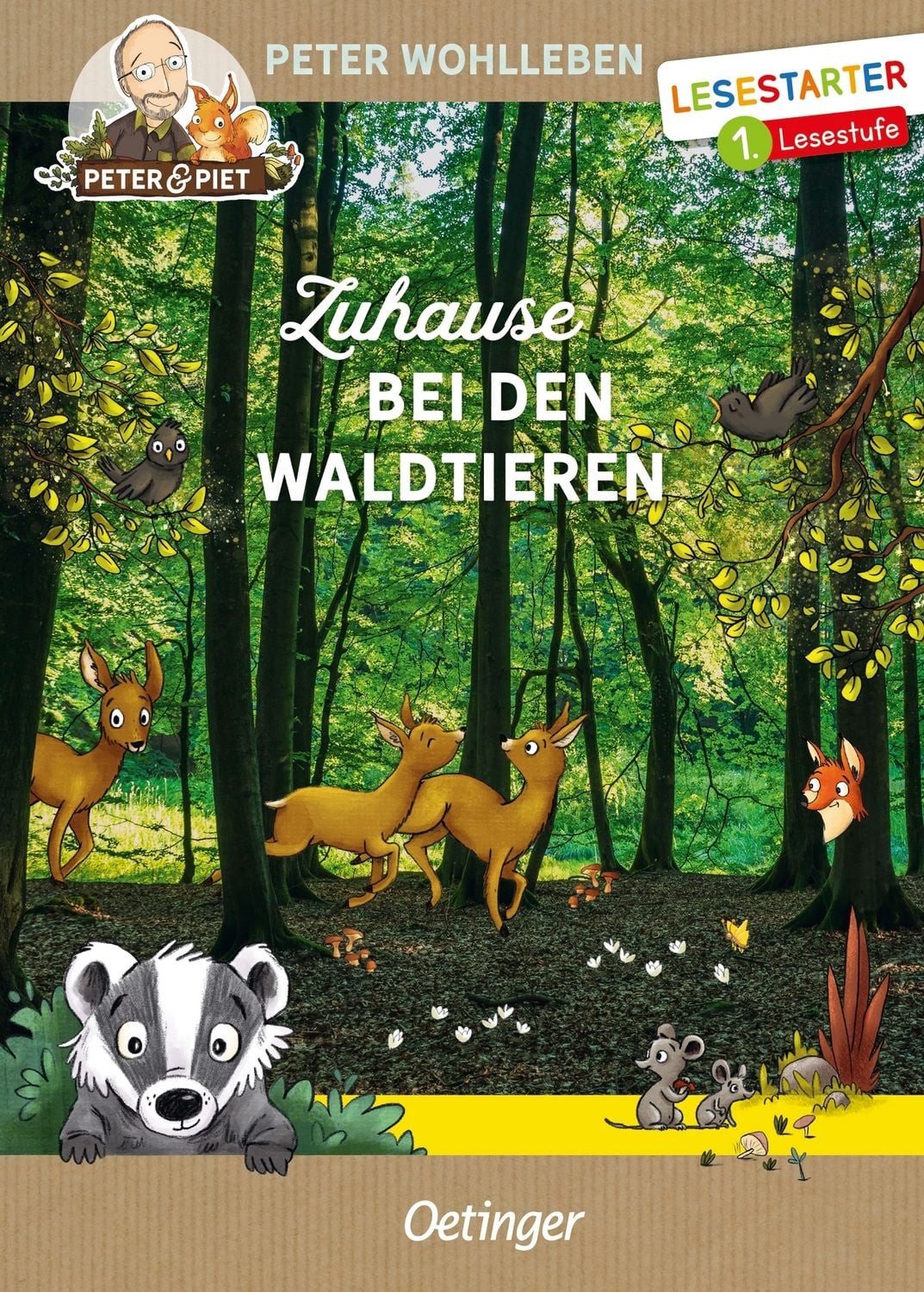 Zuhause bei den Waldtieren / Peter Wohlleben