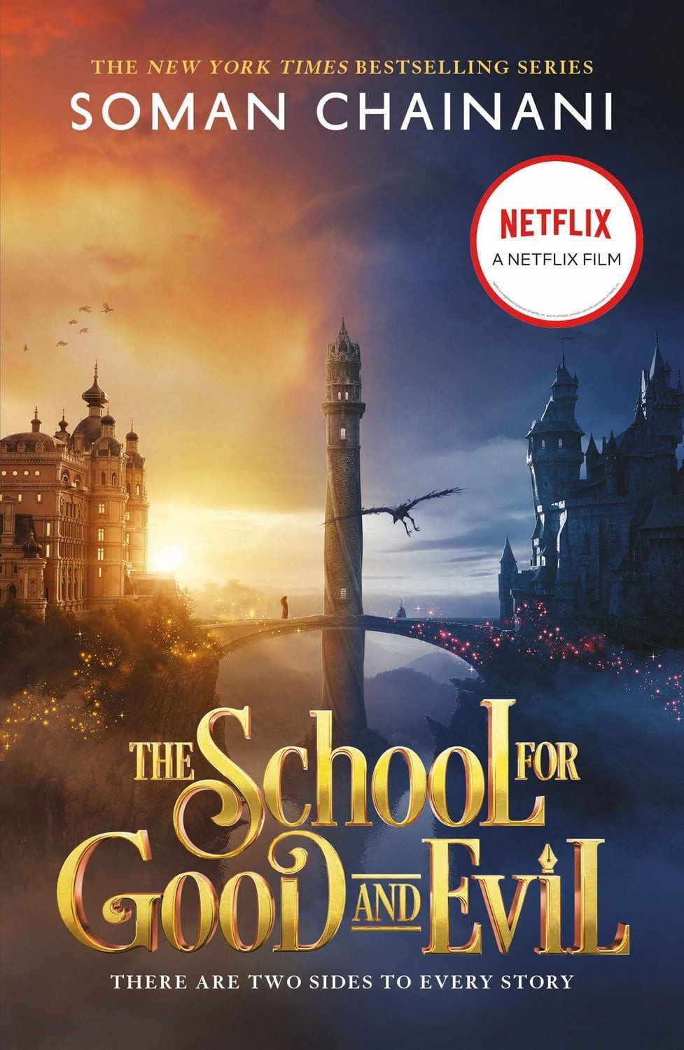 The School for Good and Evil / Soman Chainani