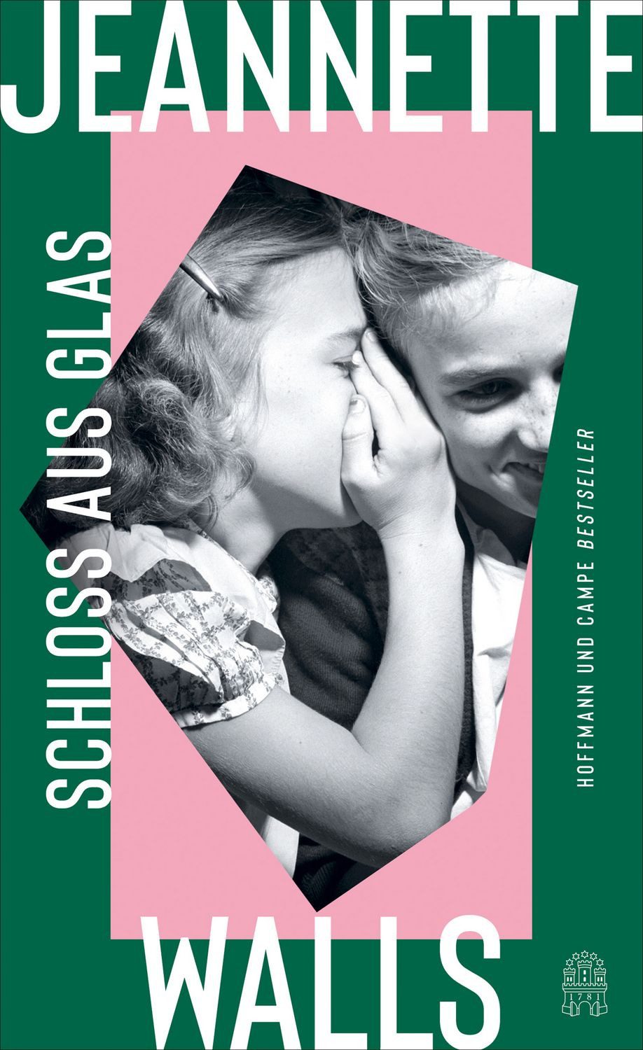 Schloss aus Glas / Jeannette Walls