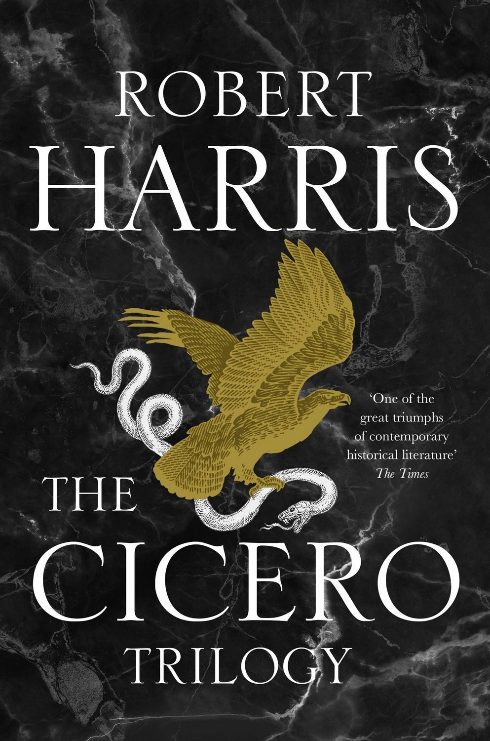 The Cicero Trilogy / Robert Harris