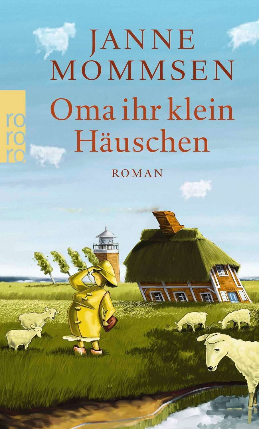 Oma ihr klein Häuschen / Janne Mommsen