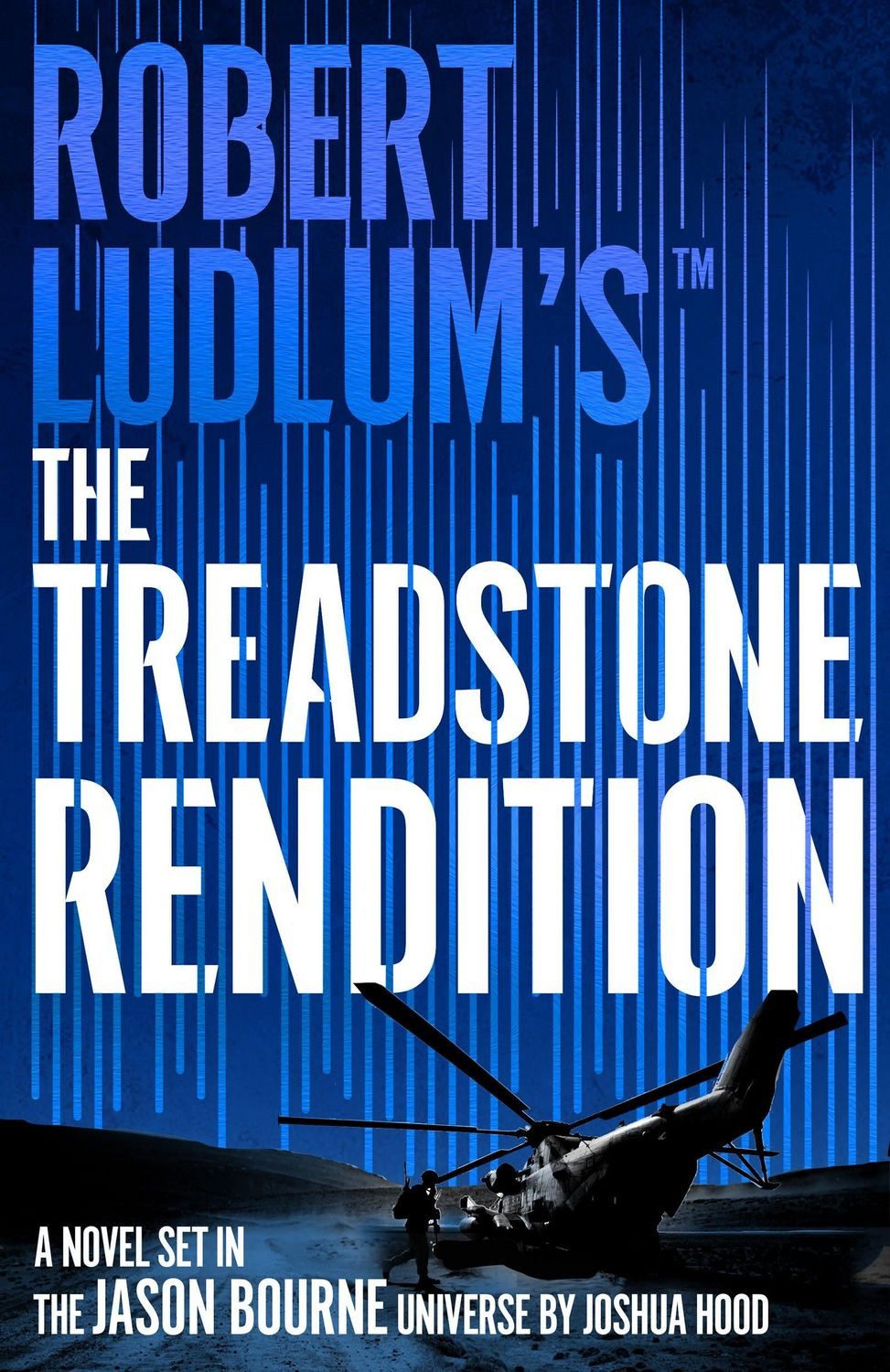 Robert Ludlum's(TM) The Treadstone Rendition / Joshua Hood