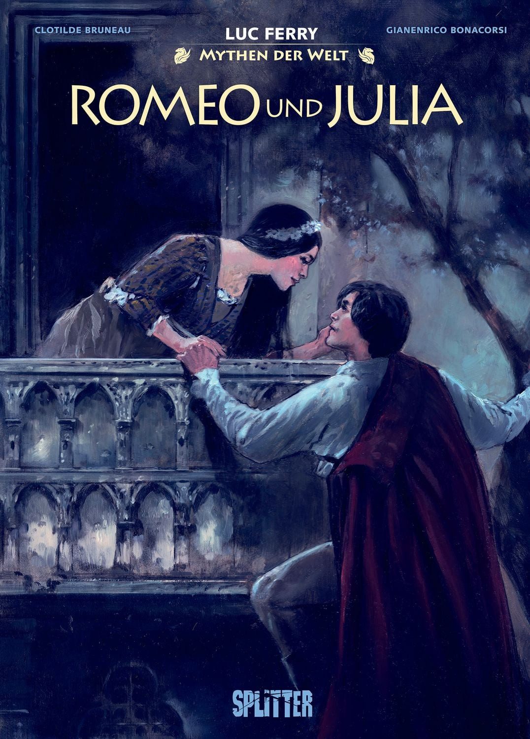 Comic Mythen der Welt: Romeo und Julia Luc Ferry, Clotilde Bruneau