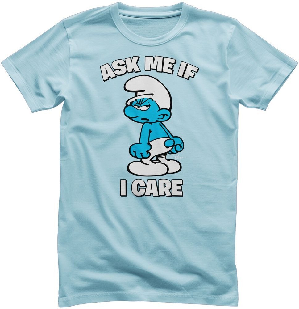 Die Schlümpfe T-Shirt The Smurfs - Ask Me If I Care T-Shirt