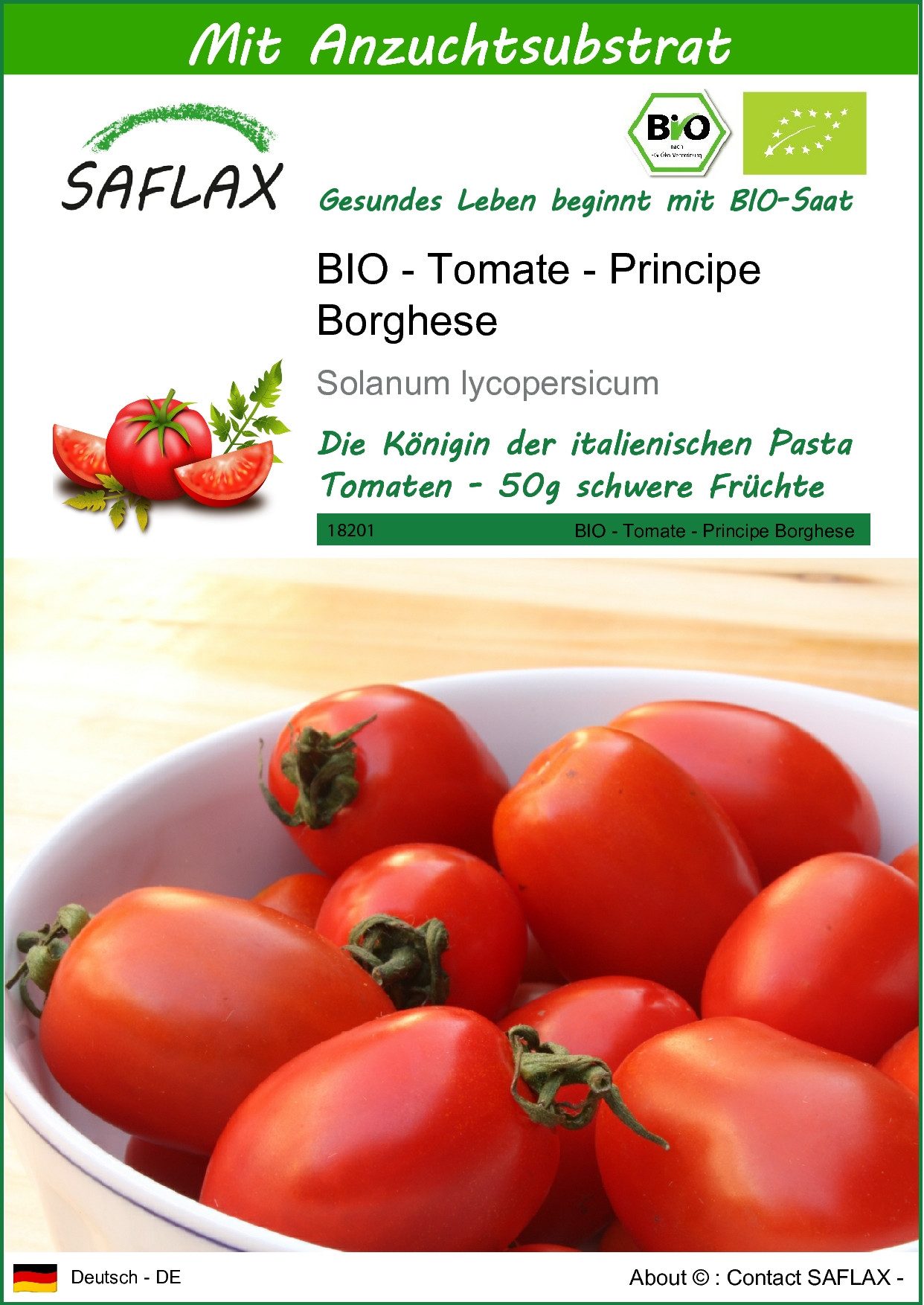Gemüsesamen SAFLAX - Samen und Substrat - BIO - Tomate - Principe Borghese