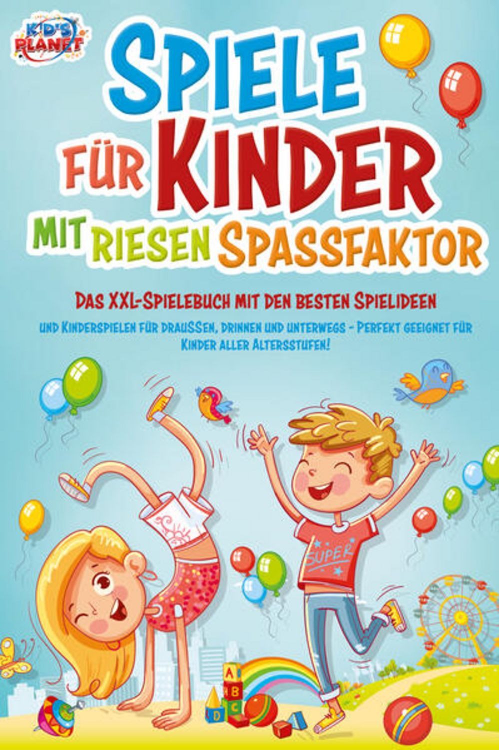 Spiele für Kinder mit riesigem Spaßfaktor: Das XXL-Spielebuch mit den / Lisa Malua