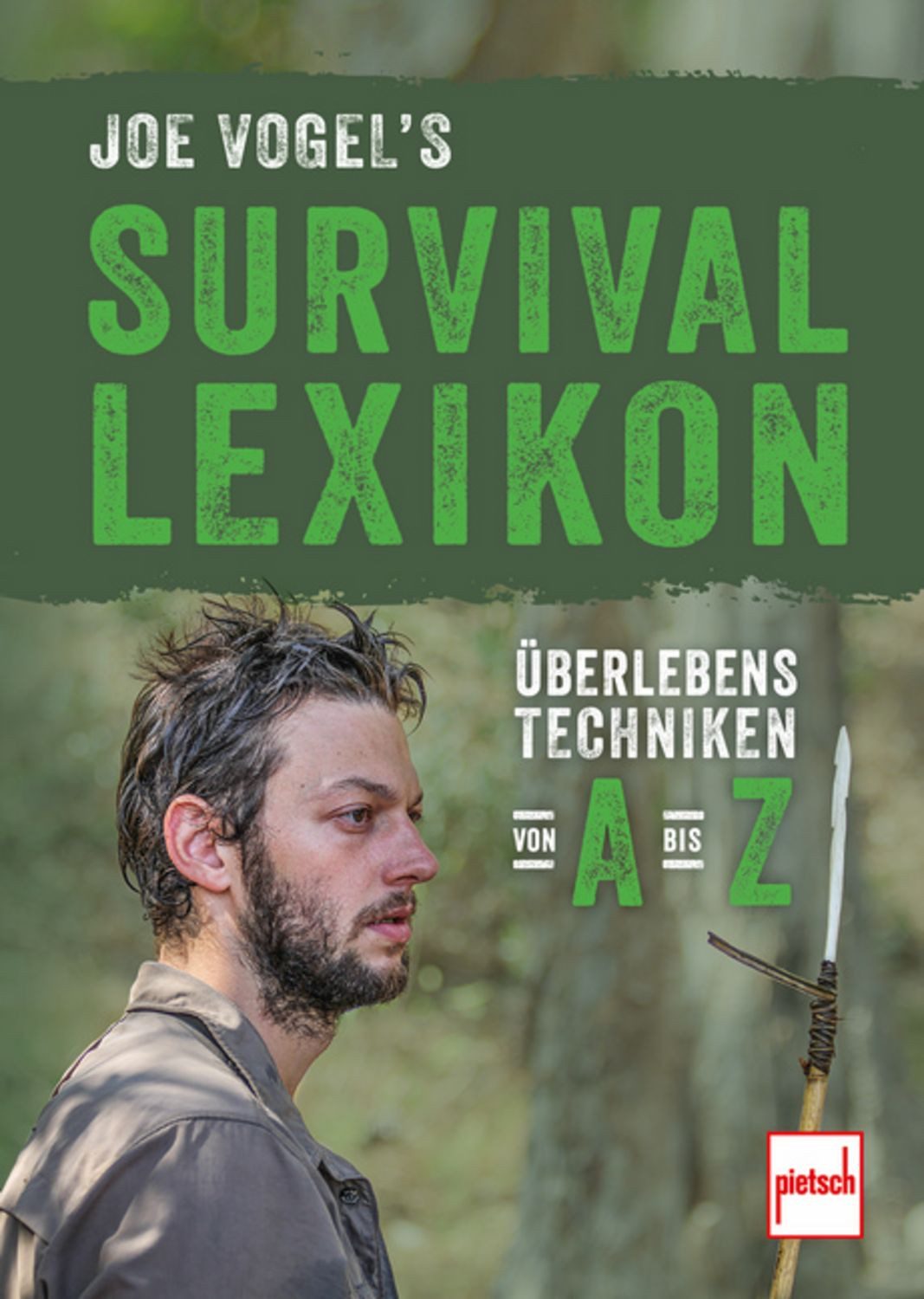 Joe Vogel's Survival Lexikon / Joe Vogel