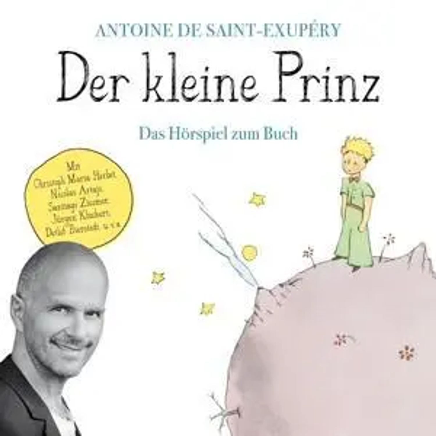 Hörspiel Der Kleine Prinz (Hörspiel Zum Buch)