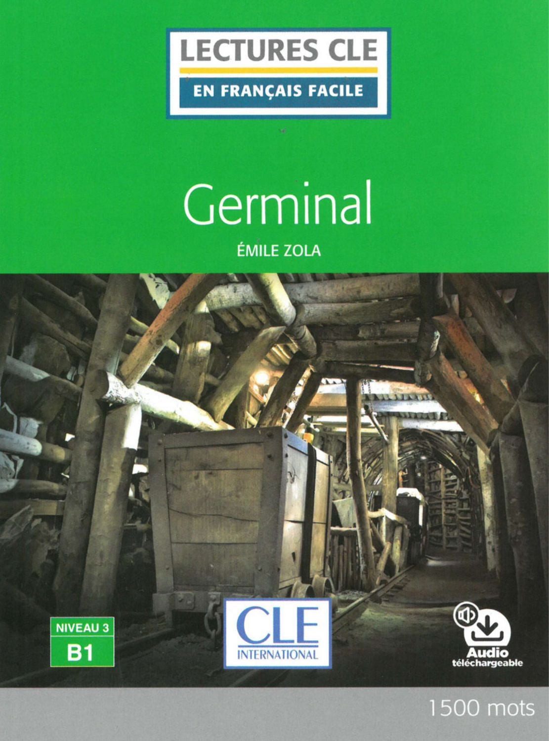 Germinal / Emile Zola