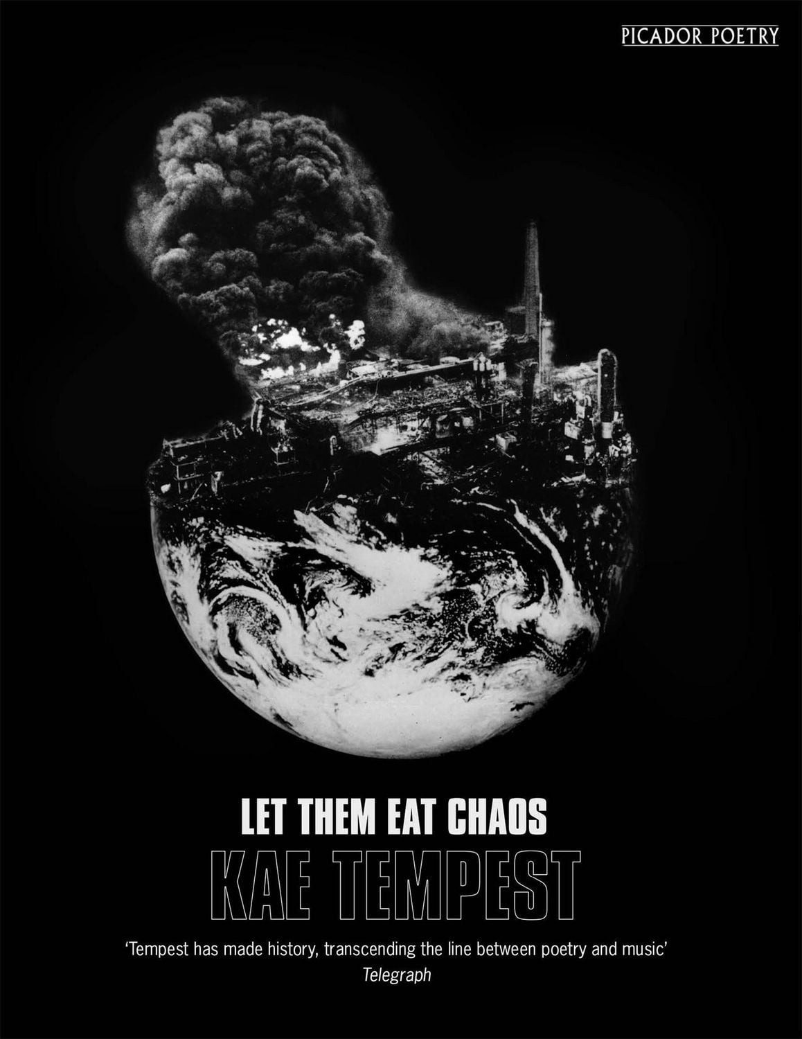Let Them Eat Chaos / Kate Tempest