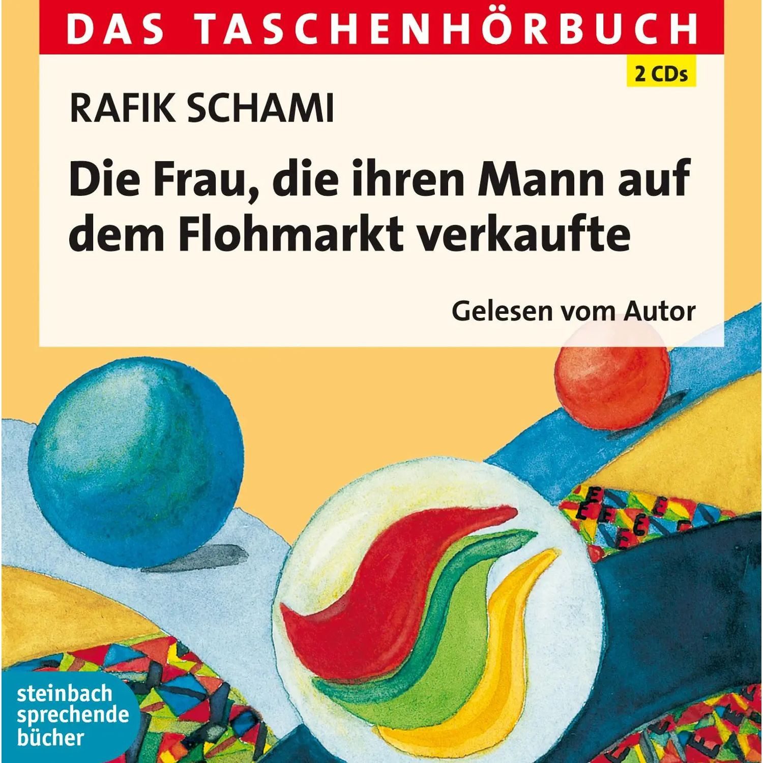 Steinbach Hörspiel Die Frau, die ihren Mann auf dem Flohmarkt verkaufte